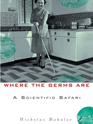 cover image of Where the Germs Are